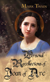 Click for more information on Personal Recollections of Joan of Arc